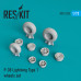 Shop P-38 "Lightning" type 1 wheels set (1/72) Scale Plastic Models Kits. Accessories and Resin Parts. Reskit online Store