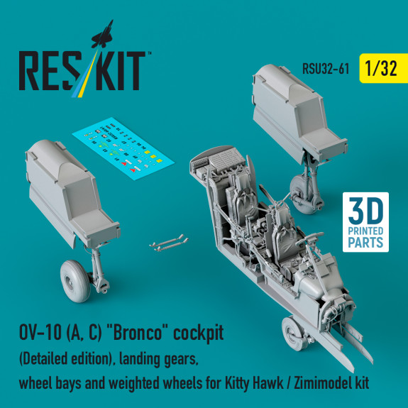 Shop OV-10 (A,C) "Bronco" cockpit (Detailed edition), landing gear, wheel bays and weighted wheels for Kitty Hawk / Zimimodel kit (3D Printed) (1/32) Scale Plastic Models Kits. Accessories and Resin Parts. Reskit online Store