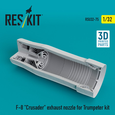 Shop F-8 "Crusader" exhaust nozzle for Trumpeter kit (3D Printed) (1/32) Scale Plastic Models Kits. Accessories and Resin Parts. Reskit online Store