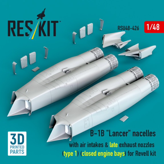 Shop B-1B "Lancer" nacelles with air intakes & late exhaust nozzles (type 1) (сlosed engine bays) for Revell kit (3D Printed) (1/48) Scale Plastic Models Kits. Accessories and Resin Parts. Reskit online Store