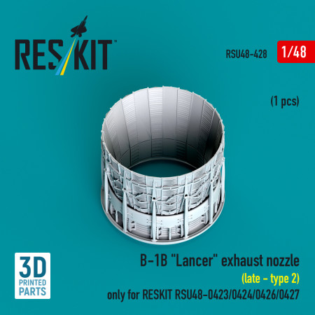Shop B-1B "Lancer" exhaust nozzle (late - type 2) (1 pcs) only for RESKIT RSU48-0426, RSU48-0427 (3D Printed) (1/48) Scale Plastic Models Kits. Accessories and Resin Parts. Reskit online Store