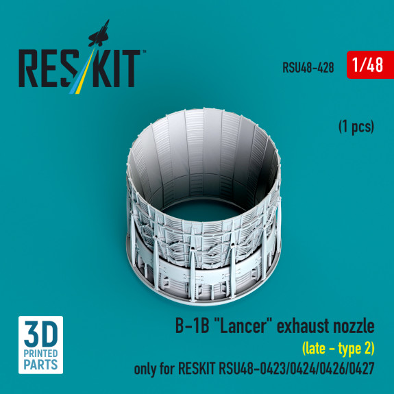 Shop B-1B "Lancer" exhaust nozzle (late - type 2) (1 pcs) only for RESKIT RSU48-0426, RSU48-0427 (3D Printed) (1/48) Scale Plastic Models Kits. Accessories and Resin Parts. Reskit online Store
